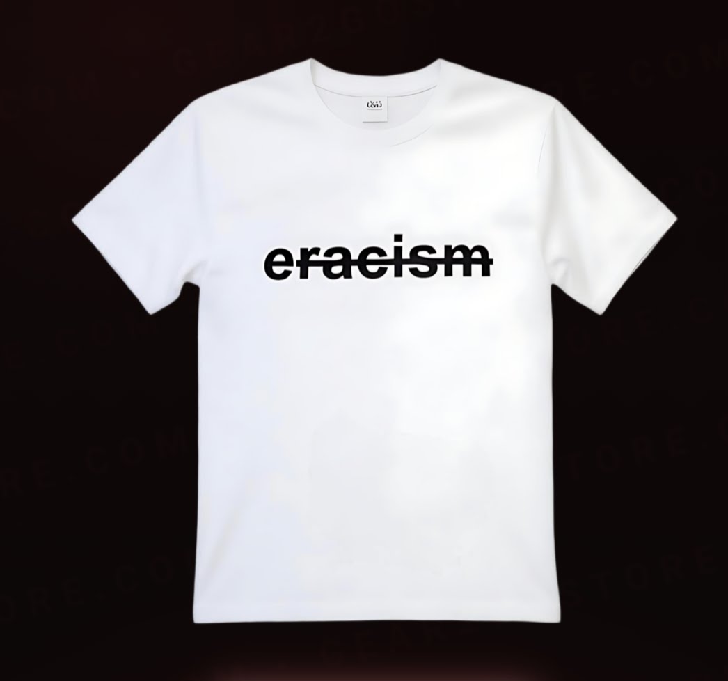 Eracism Tee | Erase Racism