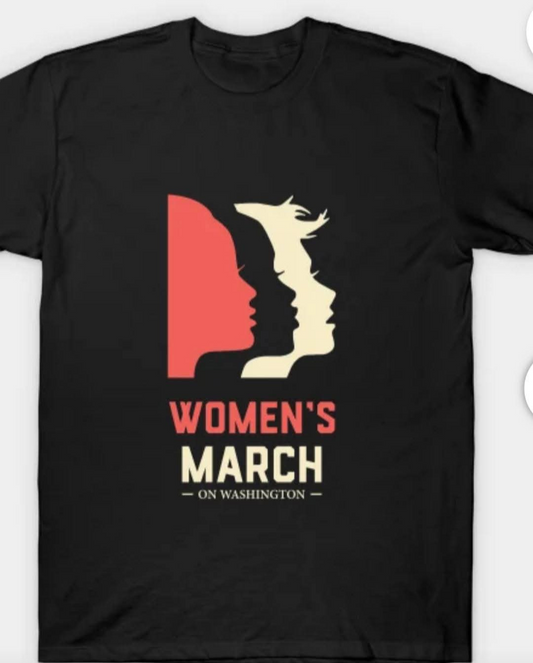 Woman's March tee shirt