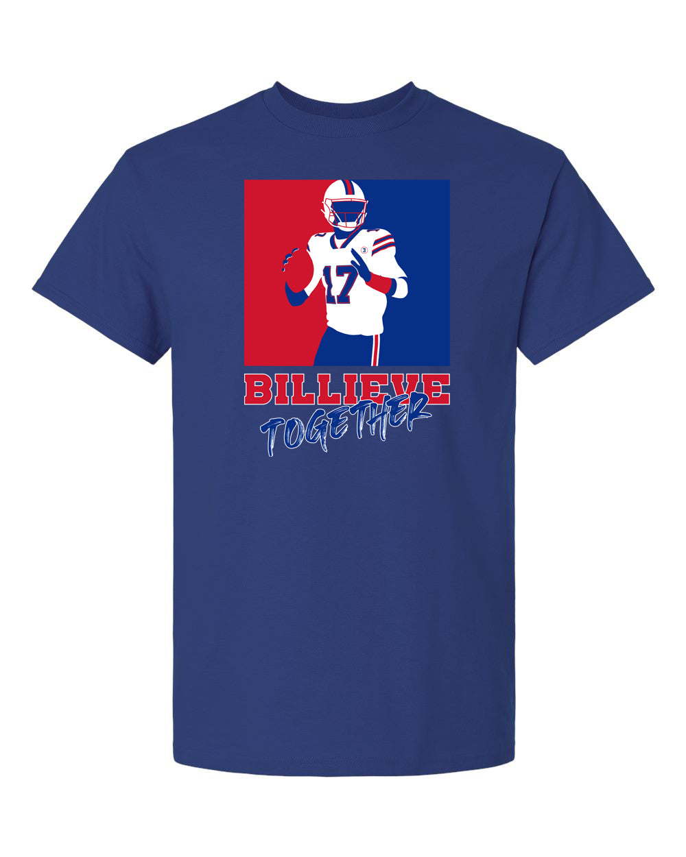 billieve together buffalo football sports fan blue t-shirt apparel athletic