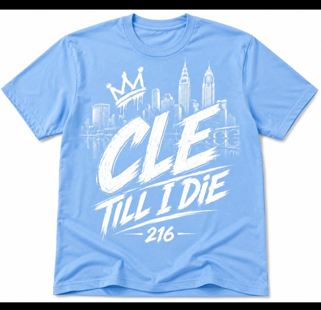 CLE 'till I DIE Graphic Tees | Summer Breeze Edition