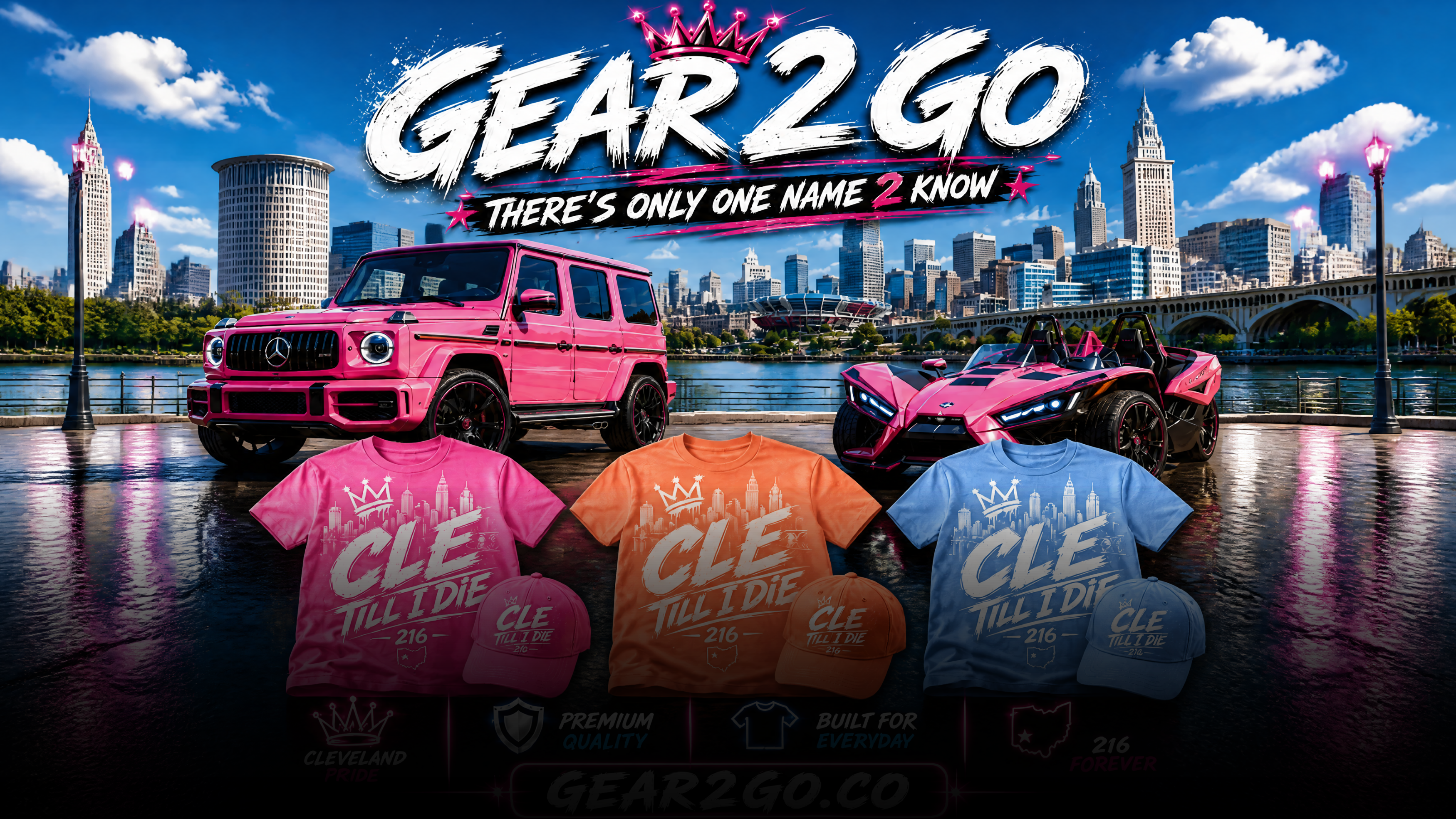 Promotional image for 'Gear 2 Go' with pink and orange vehicles and 'CLE TILL I DIE' t-shirts against a cityscape.